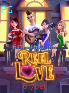 Descubra o Mundo do ReelLove: O Novo Fenômeno em 617bet